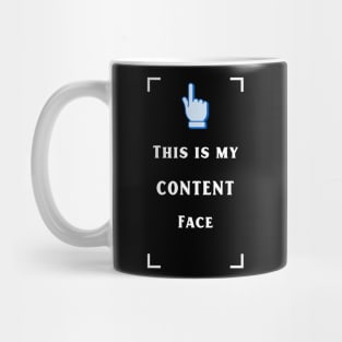 My content face Mug